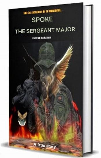 The Sergeant Major Spoke, Before the Anti-Values of Humanity